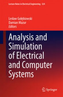 Analysis and Simulation of Electrical and Computer Systems