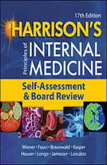 Harrison's principles of internal medicine, self-assessment and board review