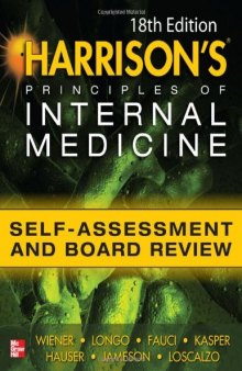 Harrisons Principles of Internal Medicine Self-Assessment and Board Review 18th Edition