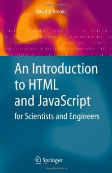 An introduction to HTML and JavaScript for scientists and engineers