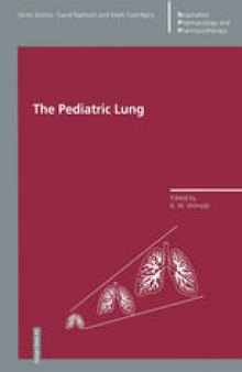 The Pediatric Lung