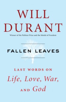 Fallen Leaves: Last Words on Life, Love, War, and God