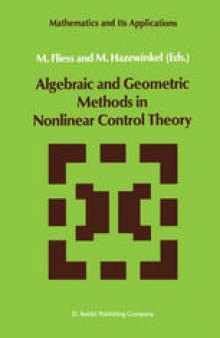 Algebraic and Geometric Methods in Nonlinear Control Theory