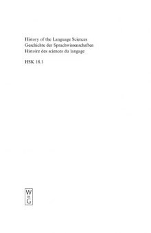 18.1. History of the Language Science; Geschichte Der Sprachwissenschaften; Histoire Des Sciences Du Langage (Handbücher zur Sprach- und Kommunikationswissenschaften; Handbooks of Linguistics and Communication Science; HSK)