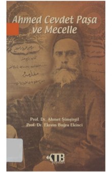 Ahmed Cevdet Paşa ve Mecelle