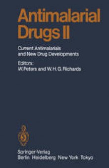 Antimalarial Drug II: Current Antimalarial and New Drug Developments