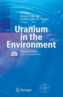 Uranium in the Environment: Mining Impact and Consequences