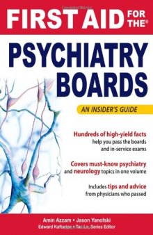 First Aid for the Psychiatry Boards 