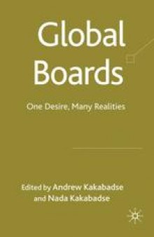 Global Boards: One Desire, Many Realities