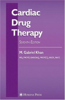 Cardiac Drug Therapy 7th ed (Contemporary Cardiology)