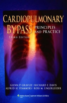 Cardiopulmonary Bypass: Principles and Practice 