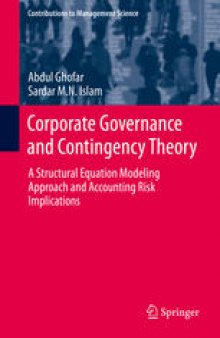 Corporate Governance and Contingency Theory: A Structural Equation Modeling Approach and Accounting Risk Implications