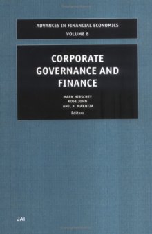 Corporate Governance and Finance, Volume 8 (Advances in Financial Economics, Volume 8)