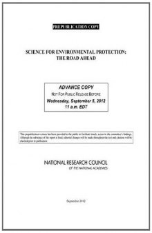 Science for Environmental Protection: The Road Ahead