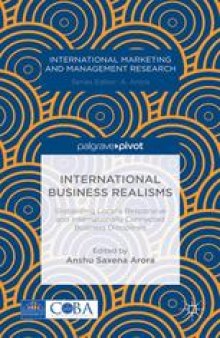 International Business Realisms: Globalizing Locally Responsive and Internationally Connected Business Disciplines