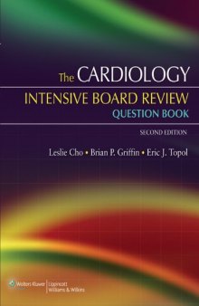 The Cardiology Intensive Board Review Question Book