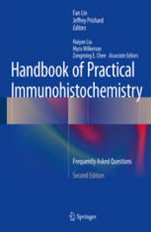 Handbook of Practical Immunohistochemistry: Frequently Asked Questions