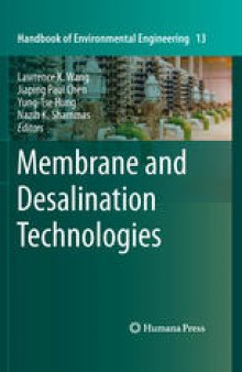 Membrane and Desalination Technologies 