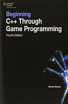 Beginning C++ Through Game Programming