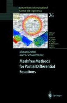 Meshfree Methods for Partial Differential Equations