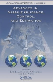 Advances in Missile Guidance, Control, and Estimation