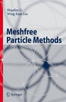 Meshfree Particle Methods