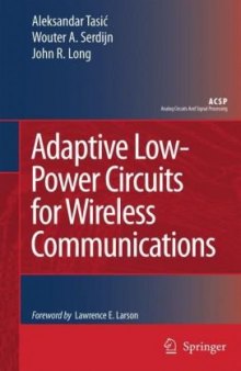 Adaptive Low-Power Circuits for Wireless Communications (Analog Circuits and Signal Processing)