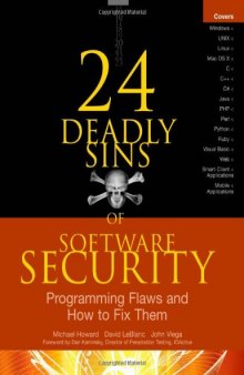 24 Deadly Sins of Software Security: Programming Flaws and How to Fix Them