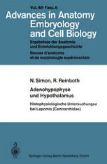 Adenohypophyse und Hypothalamus Histophysiologische Untersuchungen bei Lepomis (Centrarchidae)