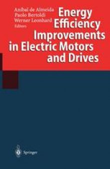 Energy Efficiency Improvements in Electric Motors and Drives