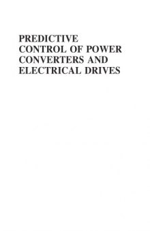 Predictive Control of Power Converters and Electrical Drives