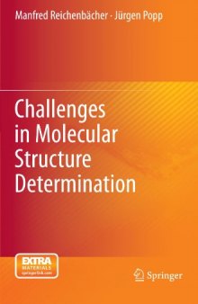 Challenges in Molecular Structure Determination