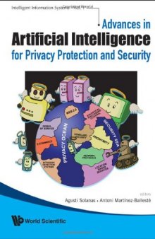 Advances in artificial intelligence for privacy protection and security