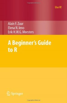 A Beginner's Guide to R