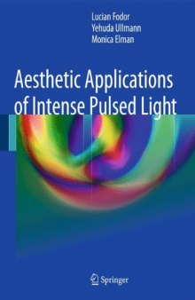 Aesthetic Applications of Intense Pulsed Light