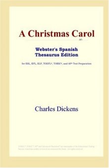 A Christmas Carol (Webster's Spanish Thesaurus Edition)