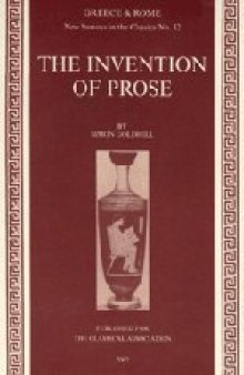 The Invention of Prose