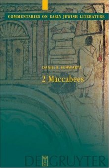 2 Maccabees (Commentaries on Early Jewish Literature)