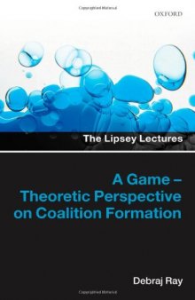 A Game-Theoretic Perspective on Coalition Formation 