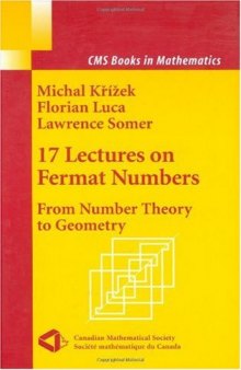 17 Lectures on Fermat Numbers: From Number Theory to Geometry