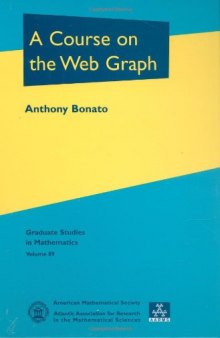 A Course on the Web Graph