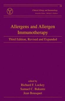 Allergens and Allergen Immunotherapy