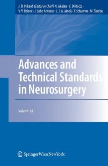 Advances and Technical Standards in Neurosurgery: Volume 34