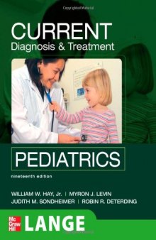 CURRENT Diagnosis and Treatment Pediatrics, Nineteenth Edition