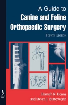 A Guide to Canine and Feline Orthopaedic Surgery