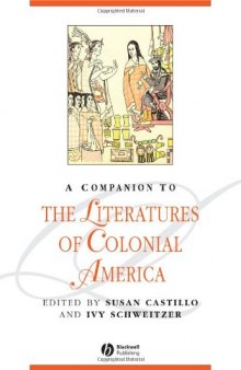 A companion to literatures of colonial America