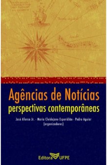 Agências de Notícias - perspectivas contemporâneas