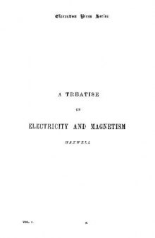 A Treatise on Electricity and Magnetism