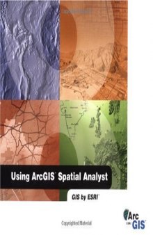 Using ArcGIS Spatial Analyst