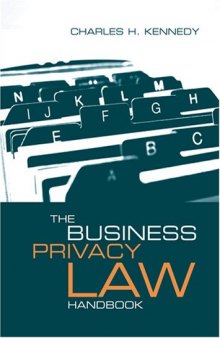 The Business Privacy Law Handbook (Artech House Telecommunications)